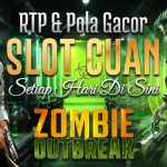 Top Games Zombie Outbreak RTP & Pola Gacor Menjadi Slot Paling Cuan Setiap Hari di Sini